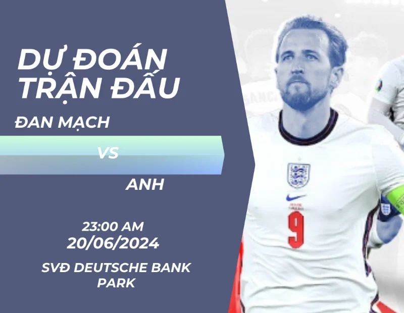 Đan Mạch vs Anh