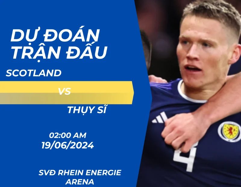 Scotland vs Thụy Sĩ